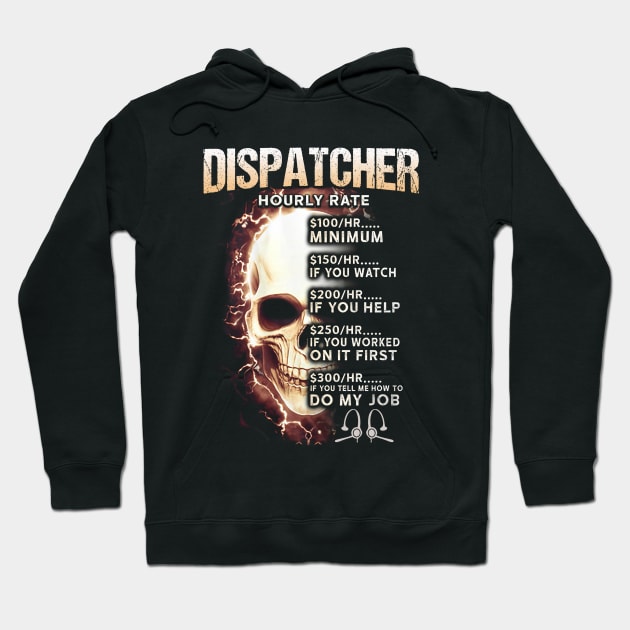 Dispatcher Hoodie by janayeanderson48214